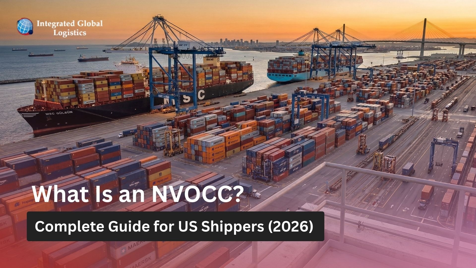 What Is an NVOCC? Complete Guide for US Shippers (2026)